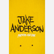 Fucking Awesome - Jake Anderson "Biblical Technology" Deck